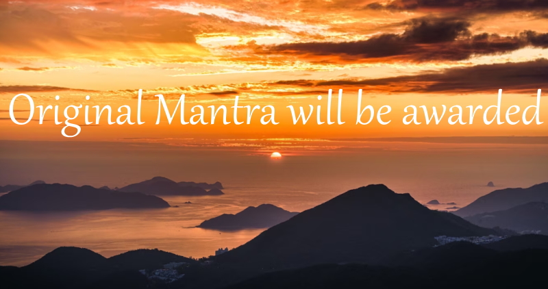 Original Mantra will be awarded