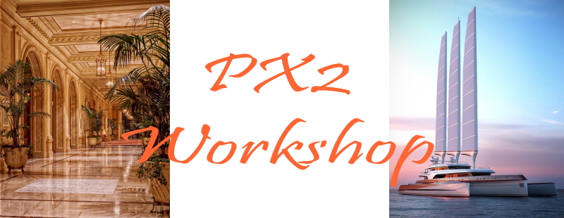 PX2 Workshop 